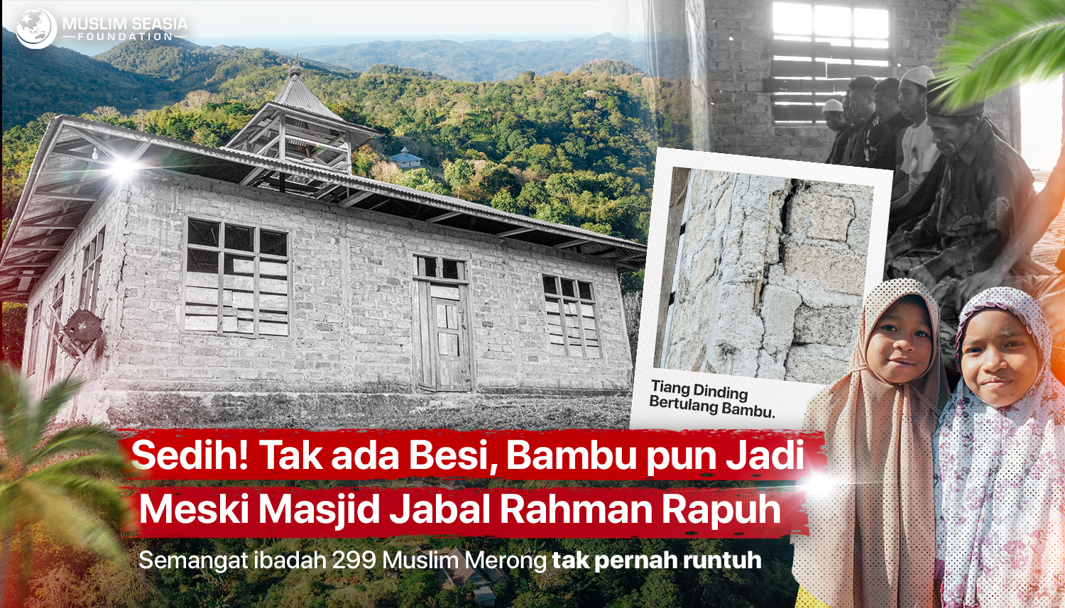 Darurat! Bantu Pertahankan Masjid Bertiang Bambu di Pelosok NTT 🇮🇩