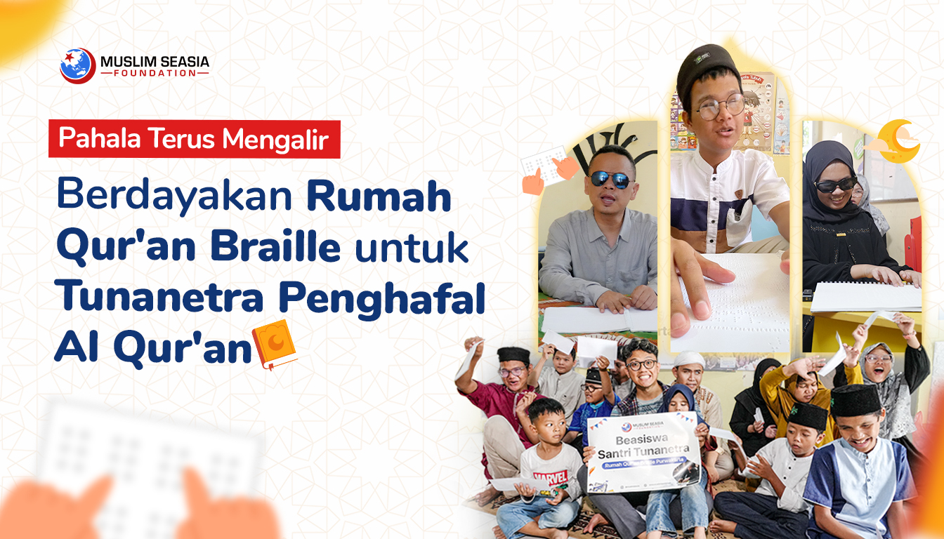 Bantu Bangun Rumah Qur'an Braille Tuk Tunanetra 📖